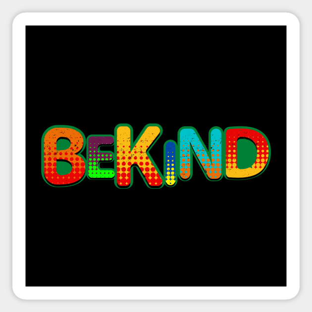 Be Kind Sticker by Dreanpitch